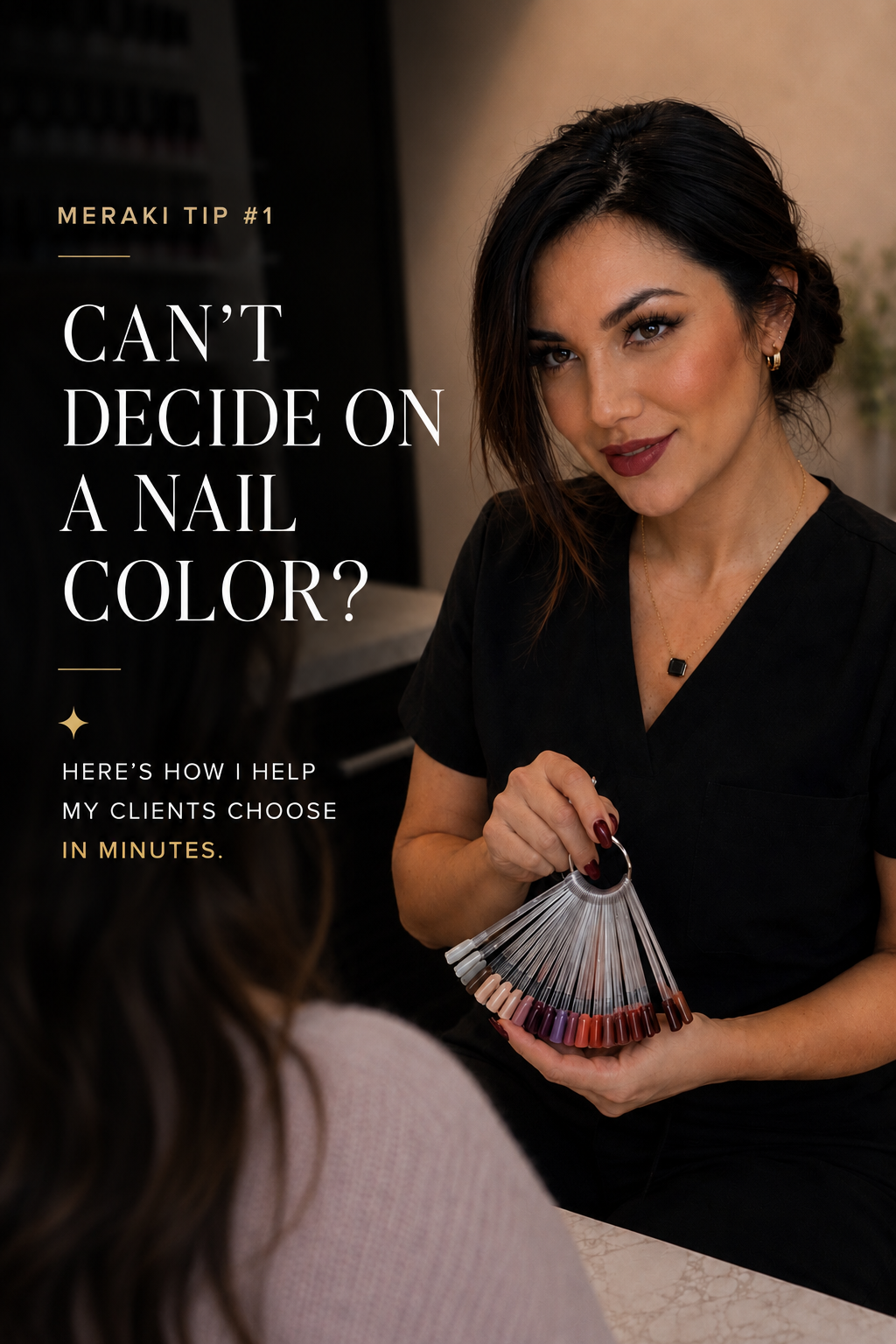 Meraki nail artist showing a client a fan of polish colour samples